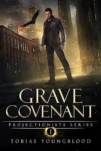Grave Covenant (Projectionists Series Book 1)