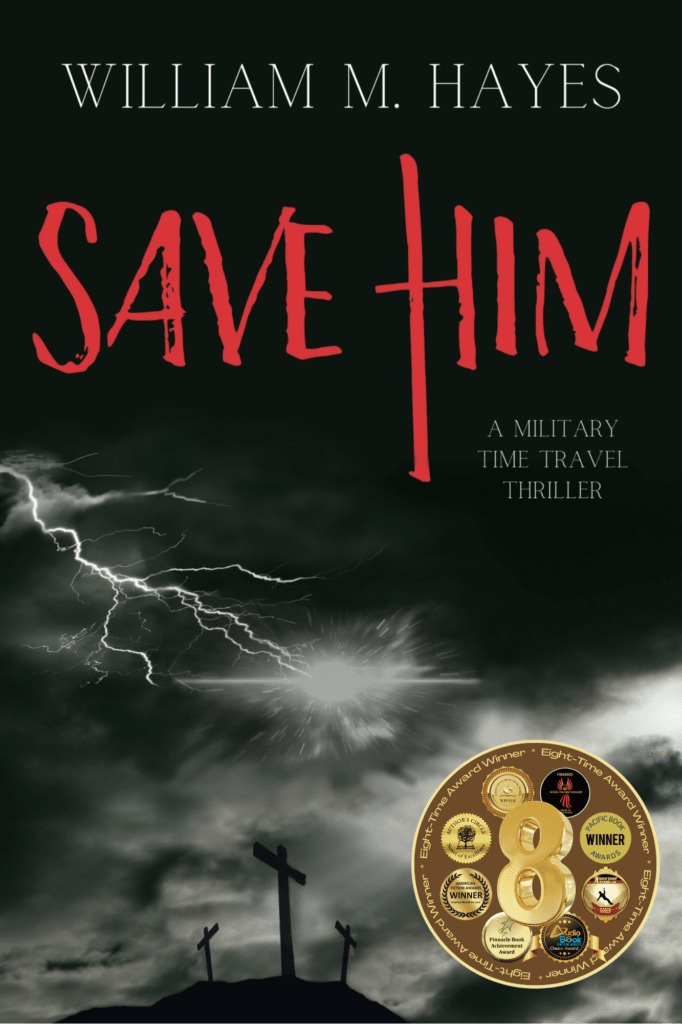Save Him by William M Hayes