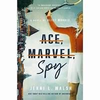 Ace, Marvel, Spy - By Jenni L Walsh releasing January 14th, 2025